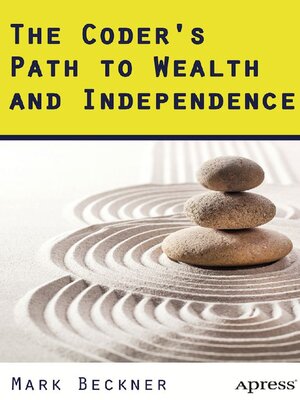 cover image of The Coder's Path to Wealth and Independence